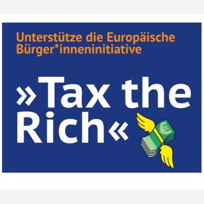 Tax the Rich: Europäische Bürger*inneninitiative unterzeichnen